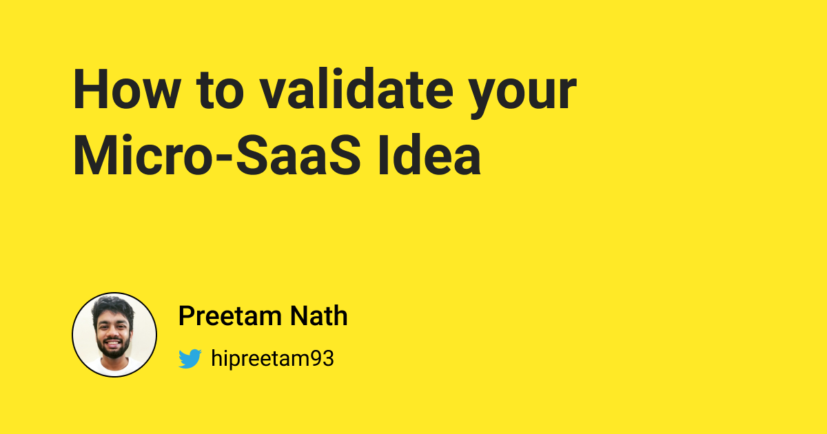 How to Validate Your Saas Idea Successfully - Your Full Guide