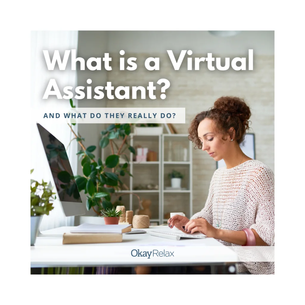 What is a Virtual Assistant and Where Can I Find One?